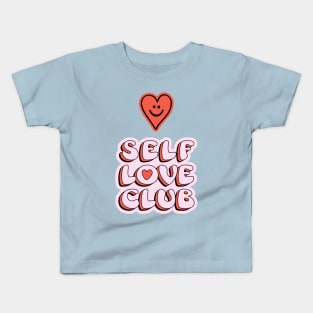 Self Love Club Kids T-Shirt